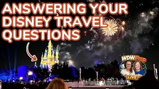 Answering YOUR Disney travel questions + news