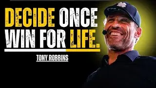 One Decision  One Strategy  Your Whole Life Changes || TONY ROBBINS