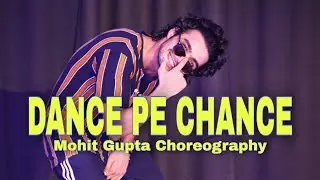 Dance Pe Chance | Rab Ne Bana Di Jodi | Mohit Gupta Dance Choreography