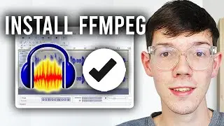 How To Install FFmpeg For Audacity - Step By Step