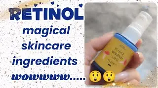 everything you need to know about retinol || complete guide || nagina  buckets