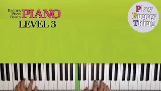 Entry of the Gladiators (p.36) - Bastien Piano Basics Level 3 - Piano