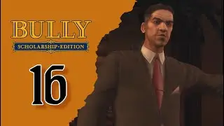 SIAMO STATI ESPULSI | BULLY SCHOLARSHIP EDITION | Gameplay ITA#16