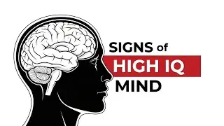 The Silent Trait of Highly Intelligent People (Psychology Backed)