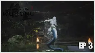 THERE IS A SNAKE HUMAN HYBRID IN THIS GAME I  Black myth wukong gameplay walkthrough part 3