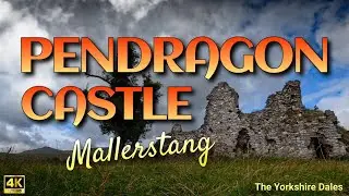 PENDRAGON CASTLE Mallerstang Dale, Cumbria (The Yorkshire Dales National Park) 