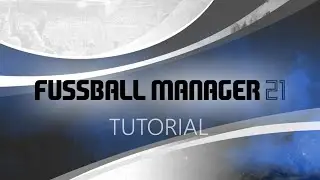 Tutorial Fussball Manager 21 | 1  + 2  Mannschaft & A + B Jugend