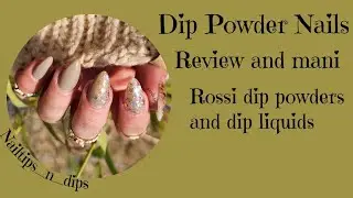 Dip Powder Nails/review and mani using Rossi dip powders and dip liquids/vertical glitter ombre