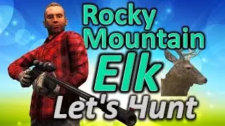 Let's Hunt ROCKY MOUNTAIN ELK - theHunter Classic