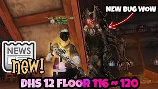 DEATH HIGH SEASON 12 FLOOR 116 ~ 120 || I FIND NEW BUG GUYS AND FIRST IN THIS GAME || LIFE AFTER