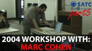 2004 ASASC [Workshop] with Marc Cohen Part 5