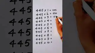 Write the Table of 445 in 18 second only..#maths #mathshack #mathstricks &lrm;@study_care0&nbsp;