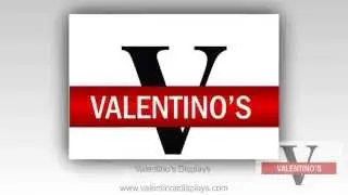 Valentino's Displays