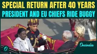 Republic Day Video: President Murmu, EU Chiefs Ride Traditional Buggy After 4 Decades | WATCH VIDEO