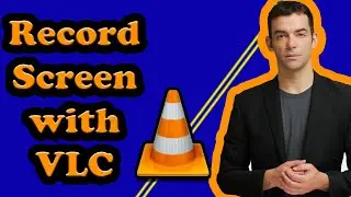 How To Use VLC Media Player Screen Recorder tutorial