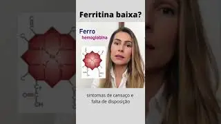 Est&aacute; com ferritina baixa? Cansa&ccedil;o e falta de disposi&ccedil;&atilde;o? #shorts