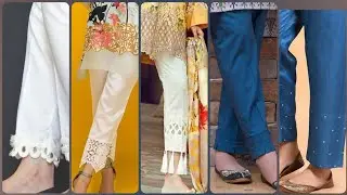 Latest Trouser Designs And Beautiful Pajama Pohncha ideas & styles 2020 Best Collection