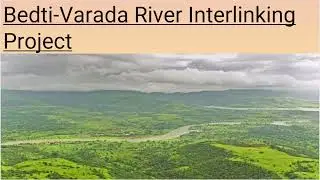 Bedti-Varada River Interlinking Project