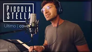Piccola Stella - Ultimo (cover)