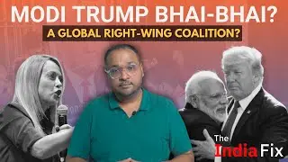 The India Fix: Can there be a global right-wing coalition?