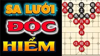  Cờ tướng mới lạ đường cờ sắc lẹm cạm bẫy trùng trùng
