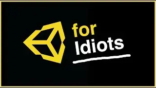 Unity Tutorial 2021: A beginner guide for idiots