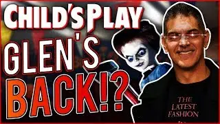 Child&rsquo;s Play TV Series: Glen and Tiffany are Back!