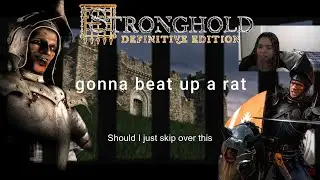 Cleaning up the STREETS  | STRONGHOLD pt 2