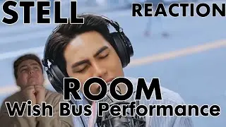 GET THAT BUS A STAGE! | Stell Wish Bus 'Room' Reaction