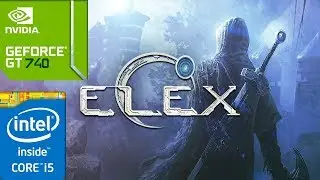 Elex (GT 740M/GT 825M/GT 920M) [Minimum]