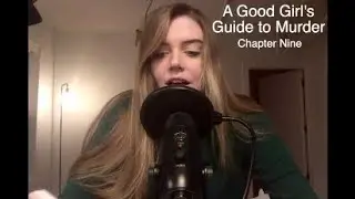 A Good Girl's Guide to Murder (Audio Book) - Chapter Nine