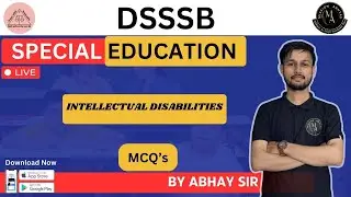 INTELLECTUAL DISABILITIES - MCQ questions for DSSSB / KVS/ BIHAR / SPECIAL TEACHER EXAM - Part -1