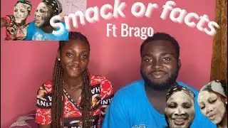 SMACK OR FACTS ft Brago *Hilarious*😂😭||Wahab junior