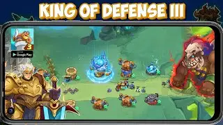 King Of Defense III: Survival Gameplay Android | OFFLINE | APK
