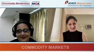 An insight into the Base Metals Market with Rashmi Nihalani, AVP - PMT, Base Metal, MCX