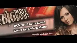 Big Party Band - Run Leona Lewis // Galaband // Hochzeitsband //