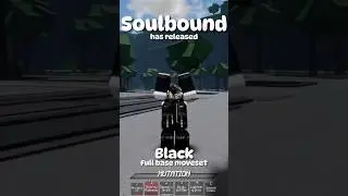 Soulbound has released (Black Base Moveset)  #roblox #soulbound #release