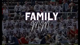 Family M.M. (DeSales Men's Lacrosse)