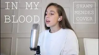 in my blood (shawn mendes cover) - tate mcrae