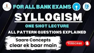 Syllogism Reasoning for Bank Exams | Full chapter in one shot | All Important questions & tricks