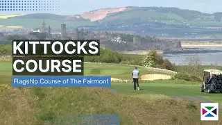 Kittocks Course | 5 Star Fairmont Resort Flagship Course  | St Andrews | Fife Golf | Scotland