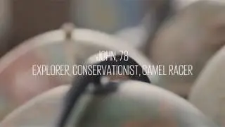 John - Explorer, Conservationist and Camel Racer @ The Map House