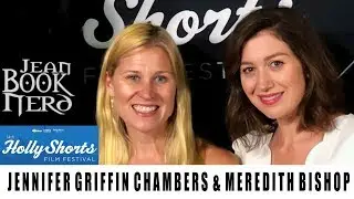 JENNIFER GRIFFIN CHAMBERS & MEREDITH BISHOP - SEE YOU SOON - HollyShorts 2018 - JeanBookNerd