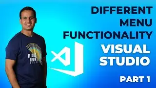 Menus and Their Usage in Visual Studio Part 1 | Visual Studio Tutorial