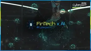 FinTech x AI@Cyberport - A Thriving Hub for FinTech and AI Innovation