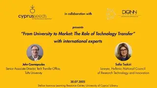 From Lab to the Market &ndash; A Cyprus Seeds Event on Tech Transfer!