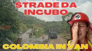 Colombia in van: strade da incubo!