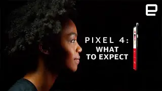 Google Pixel 4: What to expect