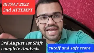 BITSAT 2022 2nd SESSION 3rd AUGUST Shift 1 Exam Review||#bitsat #bitspilani #bits #bitsat2022