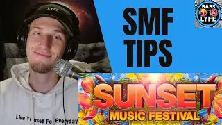 Sunset Music Festival Tips and Tricks (SMF)